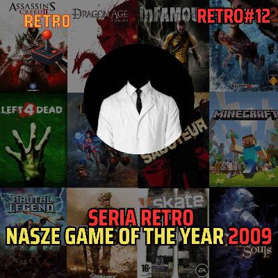 Retro #12 (310) - GOTY 2009