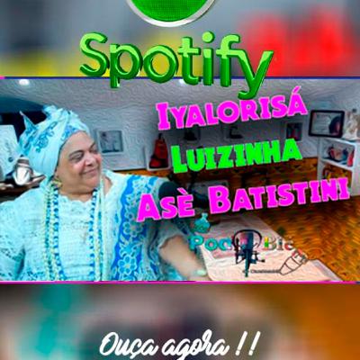 Yalorisá Luizinha D'Nanã Asé Batistini Yalorisá Luizinha D'Nanã Asé Batistini