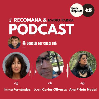 4X15. TRES CÍTRICS amb Imma Fernández, Juan Carlos Olivares i Ana Prieto Nadal. Conduït per Crisol Tu