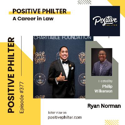 A Career in Law (featuring Ryan Norman)