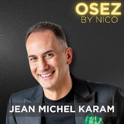#121 - De Survivant de la Guerre à Entrepreneur Légendaire : réussite, spiritualité, motivation - ITW JEAN MICHEL KARAM