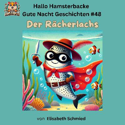 Der Rächerlachs Der Rächerlachs