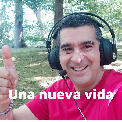 Una nueva vida