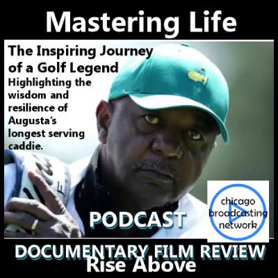 Episode 11: Mastering Life: The Inspiring Journey of a Golf Legend - Film Review Podcast