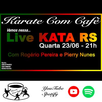 Ep.24 - LIVE KATA NO RIO GRANDE DO SUL Ep.24 - LIVE KATA NO RIO GRANDE DO SUL
