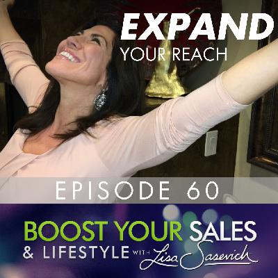 5 Secrets to Expand Your Business Reach, Episode #60 5 Secrets to Expand Your Business Reach, Episode #60