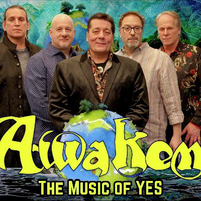 Awaken: The Music of YES promises to be the tribute band of the summer Awaken: The Music of YES promises to be the tribute band of the summer