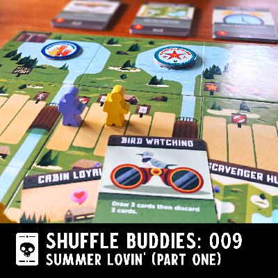 Episode 009: Summer Lovin’ (Part One)