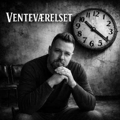 Venteværelset - Episode 2 - Benspænd & Frustrationer
