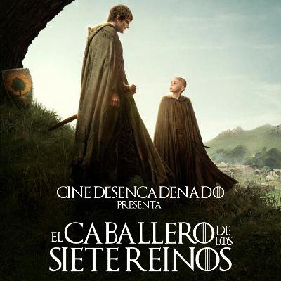 5x17 El Caballero de los Siete Reinos (2026)