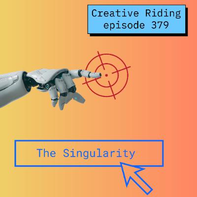 Episode 379_ The Singularity