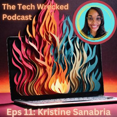 11. Kristine Sanabria talks about transitioning into tech sales