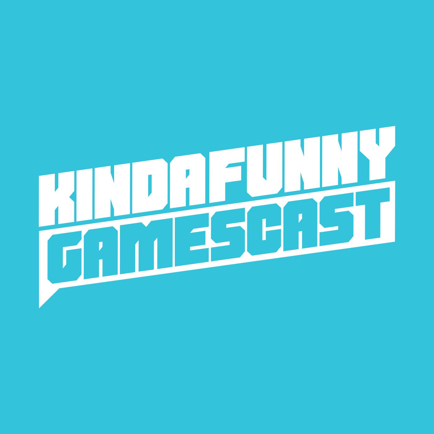 Kinda Funny Gamescast Kinda Funny Gamescast