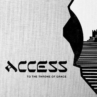 Resurrection Sunday | Access to the Throne of Grace