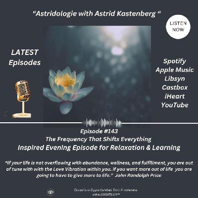 143. The Frequency That Shifts Everything