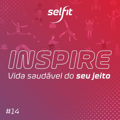 Inspire #14 - Criança e exercício: como construir uma relação saudável com a atividade
