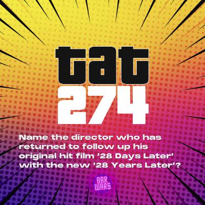 274: Name the director who has returned to follow up his original hit film 28 Days Later with the new 28 Years Later?