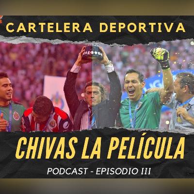 Chivas: La película