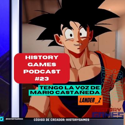 Capítulo 23 | Con: Lander Z | Tengo la voz de Mario Castañeda | ¿Soy la voz de Goku? | Goku STREAMER