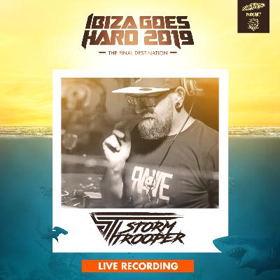 Darkside Podcast 331: STORMTROOPER @ Ibiza Goes Hard 2019 - Live