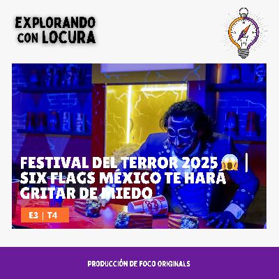 Festival del Terror 2025 😱 | Six Flags México te hará gritar de miedo Festival del Terror 2025 😱 | Six Flags México te hará gritar de miedo