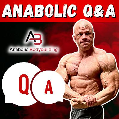 Anabolic Q&A - How To Dose Test, EQ & NPP? EQ Vs Primo, Resolve HGH Side Effects, Macros To Get Huge
