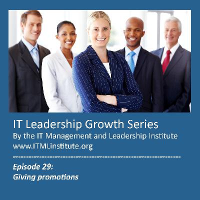 Episode 29: Giving promotions