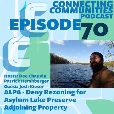 ALPA - Deny Rezoning for Asylum Lake Preserve Adjoining Property ALPA - Deny Rezoning for Asylum Lake Preserve Adjoining Property