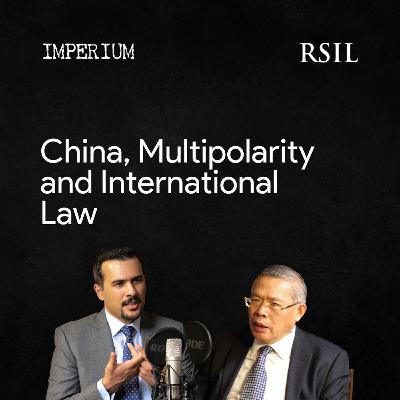 China, Multipolarity and International Law