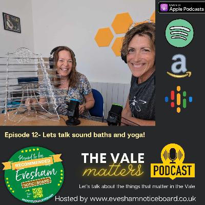 Sound Baths & Yoga in Evesham