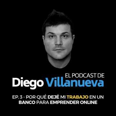 3. Por qué dejé mi trabajo en un banco para emprender online