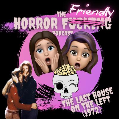 THE LAST HOUSE ON THE LEFT (1972)