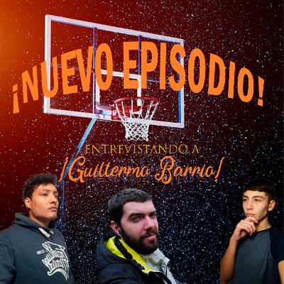 DOS MAS UNO episodio N°1: Charla sobre Básquet (Guillermo Barrio)