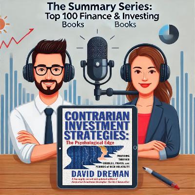 100-Contrarian Investment Strategies: The Psychological Edge (An Essential Guide for Investing)
