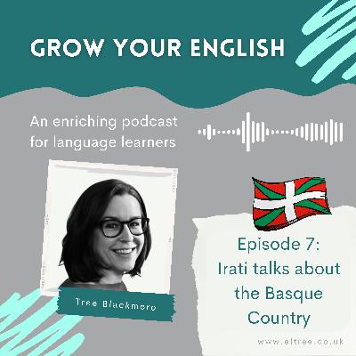 Irati talks about the Basque Country | GYE #7