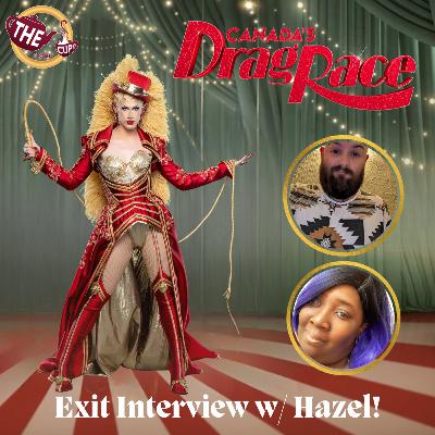 A Chat with Hazel! | Canada's Drag Race Season 6 🇨🇦 | The CUP 🍵