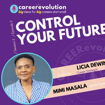 ' Control your Future & write a book!' CAREERevolution with Mimi Masala