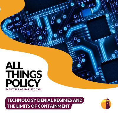 Technology Denial Regimes and the Limits of Containment