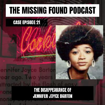 Case Episode 21 | Jennifer Joyce Barton: A Warning that Shouldn't Have Been Ignored Case Episode 21 | Jennifer Joyce Barton: A Warning that Shouldn't Have Been Ignored