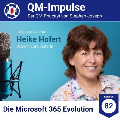 Die Microsoft 365 Evolution - mit Heike Hofert