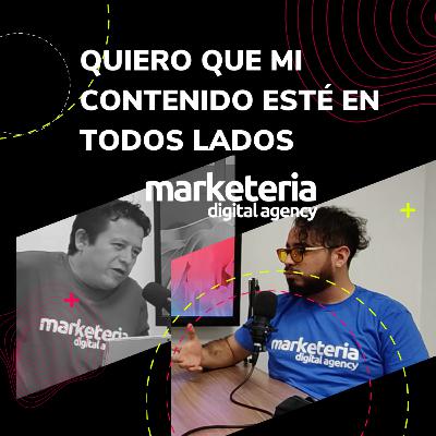 Marketing Digital para Quiero que mi negocio esté en todos lados y Creación de Podcast