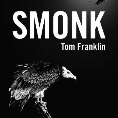 Smonk - Tom Franklin