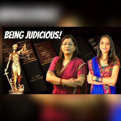 "Being Judicious" | Honorable Retd. Judge Maitreyi Mathur