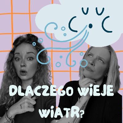 Dlaczego wieje wiatr?