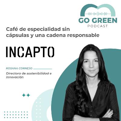 Incapto: café de especialidad sin cápsulas y una cadena responsable Incapto: café de especialidad sin cápsulas y una cadena responsable