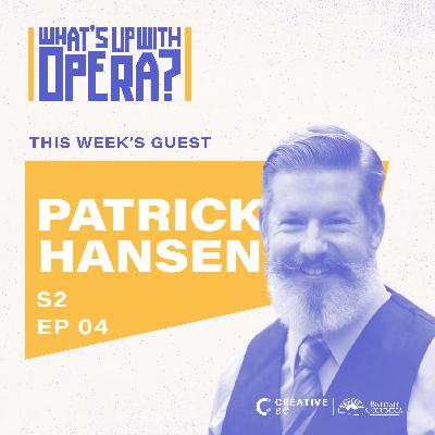 Season 2 Episode 4 | Patrick Hansen