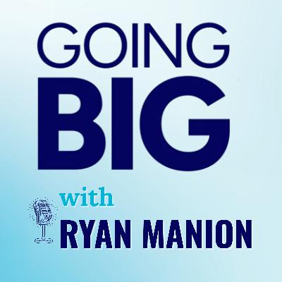 Going Big Through Service: Ryan Manion and the Legacy of “If Not Me, Then Who"