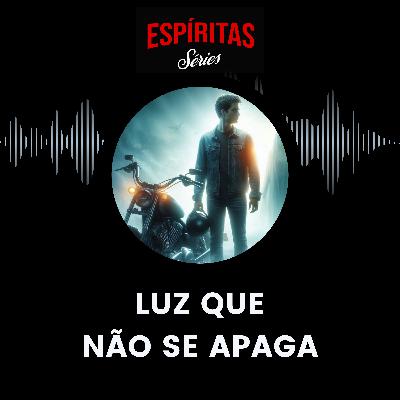 Luz que não se apaga