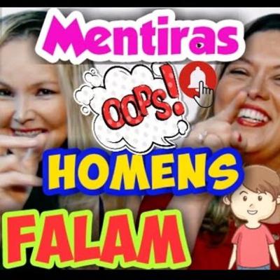 As mentiras que os homens contam.