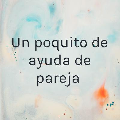 Un poquito de ayuda con tu pareja